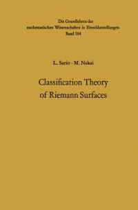 Book Cover for Classification Theory of Riemann Surfaces by Leo Sario, Mitsuru Nakai