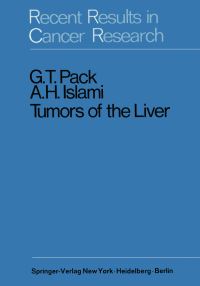 Book Cover for Tumors of the Liver by G T Pack, A H Islami