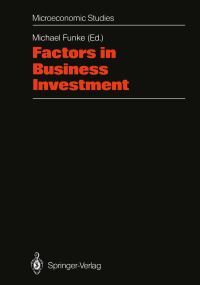 Book Cover for Factors in Business Investment by Michael Funke