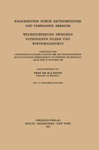 Book Cover for Krankheiten Durch Aktinomyzeten Und Verwandte Erreger Wechselwirkung Zwischen Pathogenen Pilzen Und Wirtsorganismus by HJ Heite