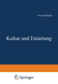 Book Cover for Kultur Und Entartung by Oswald Bumke