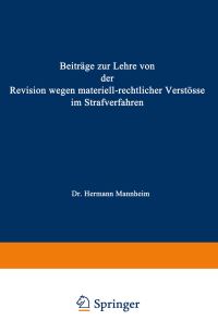 Book Cover for Beiträge Zur Lehre Von Der Revision Wegen Materiellrechtlicher Verstösse Im Strafverfahren by Hermann Mannheim