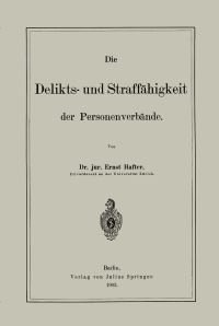 Book Cover for Die Delikts- Und Straffähigkeit Der Personenverbände by Ernst Hafter