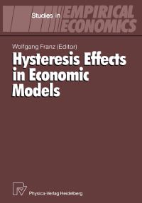 Book Cover for Hysteresis Effects in Economic Models by Wolfgang Franz