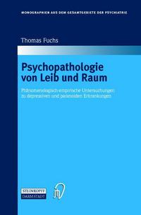 Book Cover for Psychopathologie Von Leib Und Raum by Thomas Fuchs