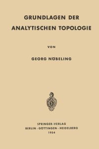 Book Cover for Grundlagen Der Analytischen Topologie by Georg Nöbeling