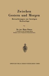 Book Cover for Zwischen Gestern Und Morgen by Hans Peters