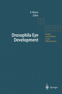 Book Cover for Drosophila Eye Development by Kevin Moses