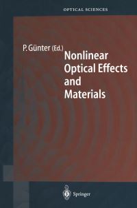 Book Cover for Nonlinear Optical Effects and Materials by Peter Günter