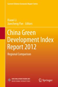 Book Cover for China Green Development Index Report 2012 by Xiaoxi Li, Jiancheng Pan