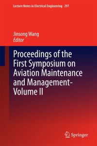 Book Cover for Proceedings of the First Symposium on Aviation Maintenance and Management. Volume 2 by Symposium on Aviation Maintenance and Management