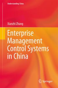 Book Cover for Enterprise Management Control Systems in China by Xianzhi Zhang