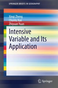 Book Cover for Intensive Variable and Its Application by Xinqi Zheng, Chunlu Xue, Zhiyuan Yuan
