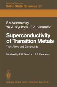 Book Cover for Superconductivity of Transition Metals by S.V. Vonsovsky, Y.A. Izyumov, E.Z. Kurmaev