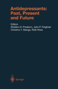 Book Cover for Antidepressants by Sheldon H Preskorn, Christina Y Stanga, John P Feighner, Ruth Ross