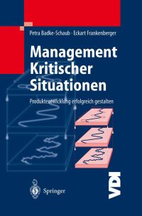 Book Cover for Management Kritischer Situationen by Petra BadkeSchaub, Eckart Frankenberger