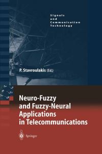Book Cover for Neuro-Fuzzy and Fuzzy-Neural Applications in Telecommunications by Peter Stavroulakis