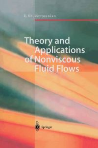 Book Cover for Theory and Applications of Nonviscous Fluid Flows by Radyadour K Zeytounian