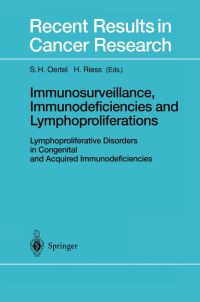 Book Cover for Immunosurveillance, Immunodeficiencies and Lymphoproliferations by SH Oertel, H Riess