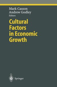 Book Cover for Cultural Factors in Economic Growth by Mark Casson, Andrew Godley