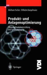 Book Cover for Produkt- Und Anlagenoptimierung by W Fischer, W Dangelmaier