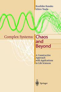 Book Cover for Complex Systems: Chaos and Beyond by Kunihiko Kaneko, Ichiro Tsuda