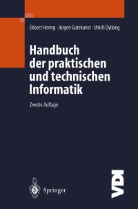 Book Cover for Handbuch Der Praktischen Und Technischen Informatik by Ekbert Hering, Jürgen Gutekunst, Ulrich Dyllong
