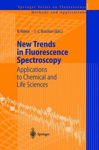 Book Cover for New Trends in Fluorescence Spectroscopy by Bernard Valeur, JeanClaude Brochon