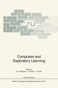 Book Cover for Computers and Exploratory Learning by LD Edwards, Andrea A DiSessa, Celia Hoyles, Richard Noss