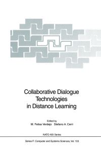 Book Cover for Collaborative Dialogue Technologies in Distance Learning by MFelisa Verdejo, Stefano A Cerri