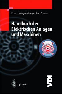 Book Cover for Handbuch Der Elektrischen Anlagen Und Maschinen by Ekbert Hering, Alois Vogt, Klaus Bressler