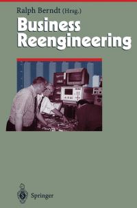 Book Cover for Business Reengineering by Ralph Berndt
