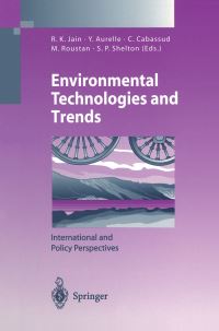 Book Cover for Environmental Technologies and Trends Environmental Engineering by Ravi K Jain, Yves Aurelle, Corinne Cabassud, Michel Roustan, Stephen P Shelton
