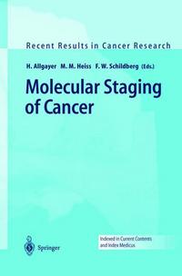 Book Cover for Molecular Staging of Cancer by H Allgayer, MM Heiss, FW Schildberg