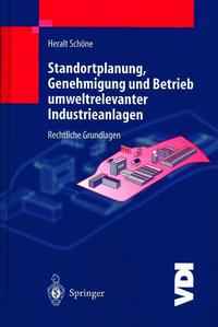 Book Cover for Standortplanung, Genehmigung Und Betrieb Umweltrelevanter Industrieanlagen by H Schöne