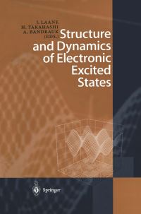 Book Cover for Structure and Dynamics of Electronic Excited States by Jaan Laane, Hiroaki Takahashi, Andre Bandrauk