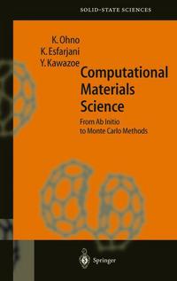 Book Cover for Computational Materials Science by Kaoru Ohno, Keivan Esfarjani, Yoshiyuki Kawazoe