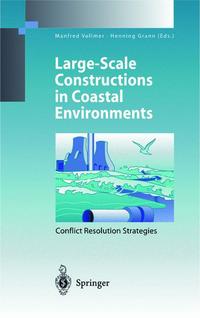Book Cover for Large-Scale Constructions in Coastal Environments Environmental Science by Manfred Vollmer, Henning Grann