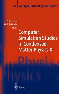 Book Cover for Computer Simulation Studies in Condensed-Matter Physics XI by David P Landau, HeinzBernd Schüttler