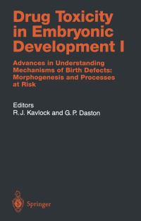 Book Cover for Drug Toxicity in Embryonic Development I by Robert J Kavlock, George P Daston