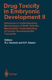 Book Cover for Drug Toxicity in Embryonic Development II by Robert J Kavlock, George P Daston