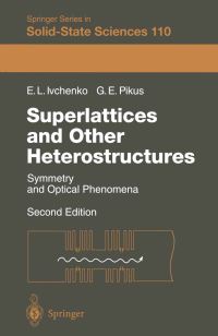 Book Cover for Superlattices and Other Heterostructures by Eougenious L. Ivchenko, Grigory Pikus
