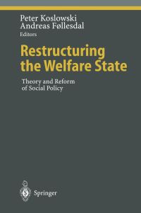 Book Cover for Restructuring the Welfare State by Peter Koslowski, Andreas Follesdal
