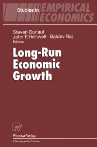 Book Cover for Long-Run Economic Growth by Steven Durlauf, John F Helliwell, Baldev Raj