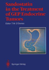 Book Cover for Sandostatin® in the Treatment of Gastroenteropancreatic Endocrine Tumors by TM ODorisio