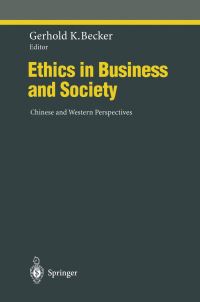 Book Cover for Ethics in Business and Society by Gerhold K Becker