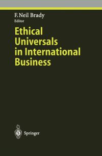 Book Cover for Ethical Universals in International Business by F Neil Brady