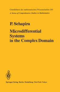 Book Cover for Microdifferential Systems in the Complex Domain by P Schapira