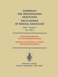 Book Cover for Röntgendiagnostik Der Skeleterkrankungen Teil 2 / Diseases of the Skeletal System (Roentgen Diagnosis) Part 2. Röntgendiagnostik Der Skeleterkrankungen / Diseases of the Skeletal System (Roentgen Diag by G Bierling