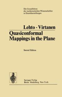 Book Cover for Quasiconformal Mappings in the Plane by Olli Lehto, KI Virtanen